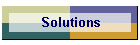 Solutions